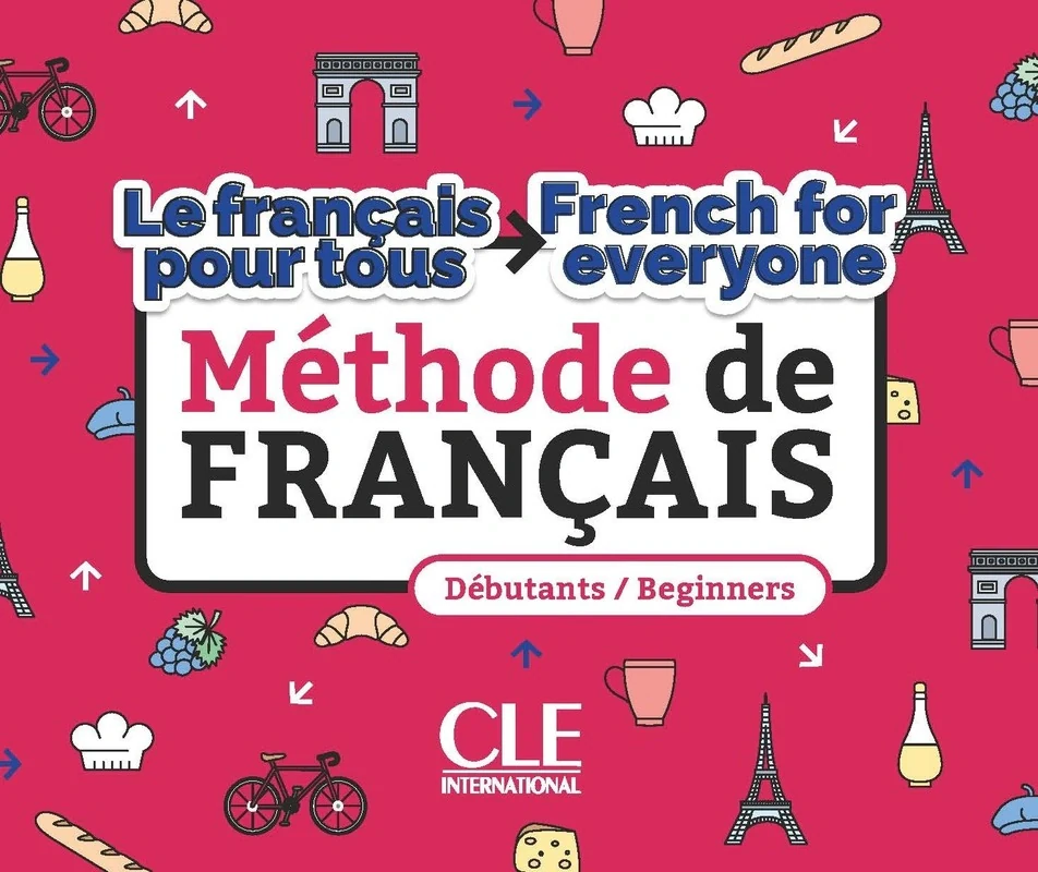 Le français pour tous / French for everyone - Méthode de français. Niveaux A1/A2 - Livre + Audio téléchargeable