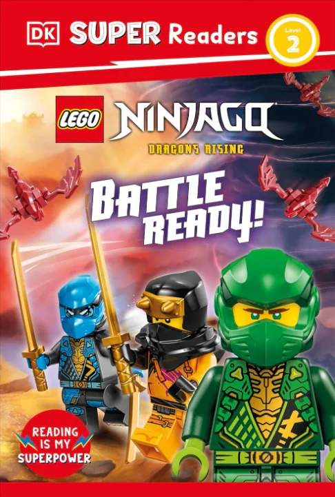 LEGO NINJAGO. Dragons Rising. Battle Ready!,