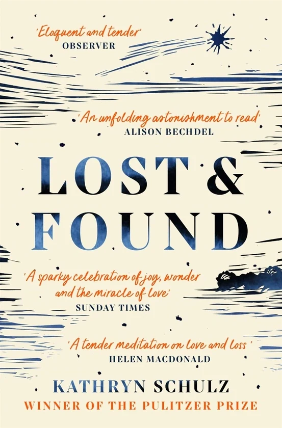 Lost &amp; Found. Reflections on Grief, Gratitude and Happiness