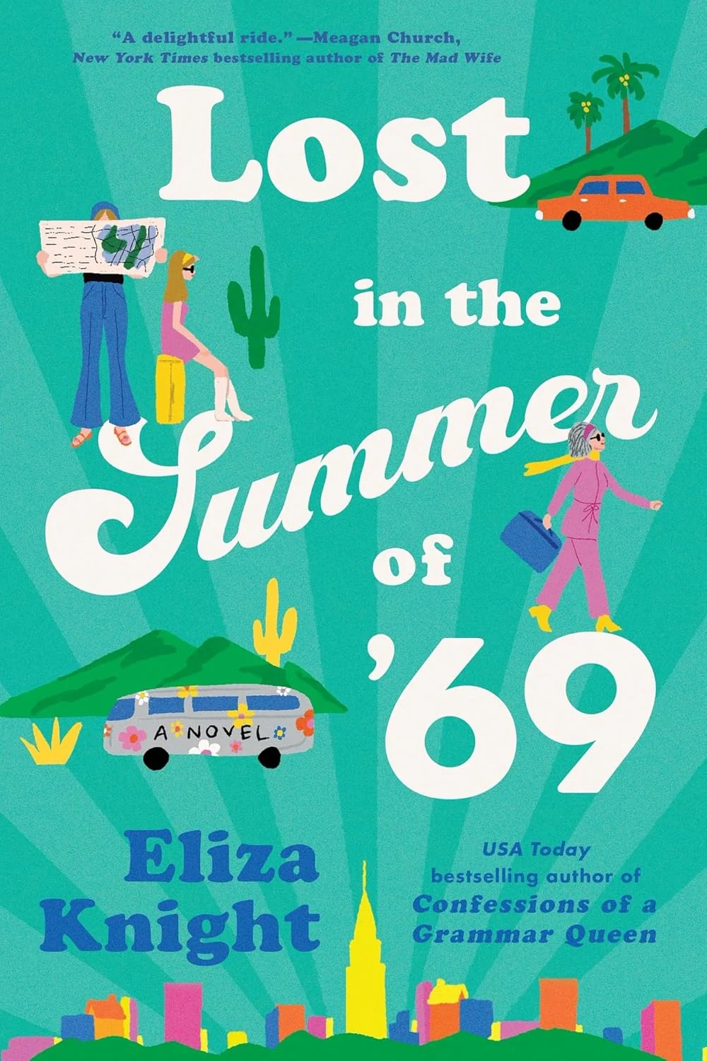 Lost in the Summer of '69
