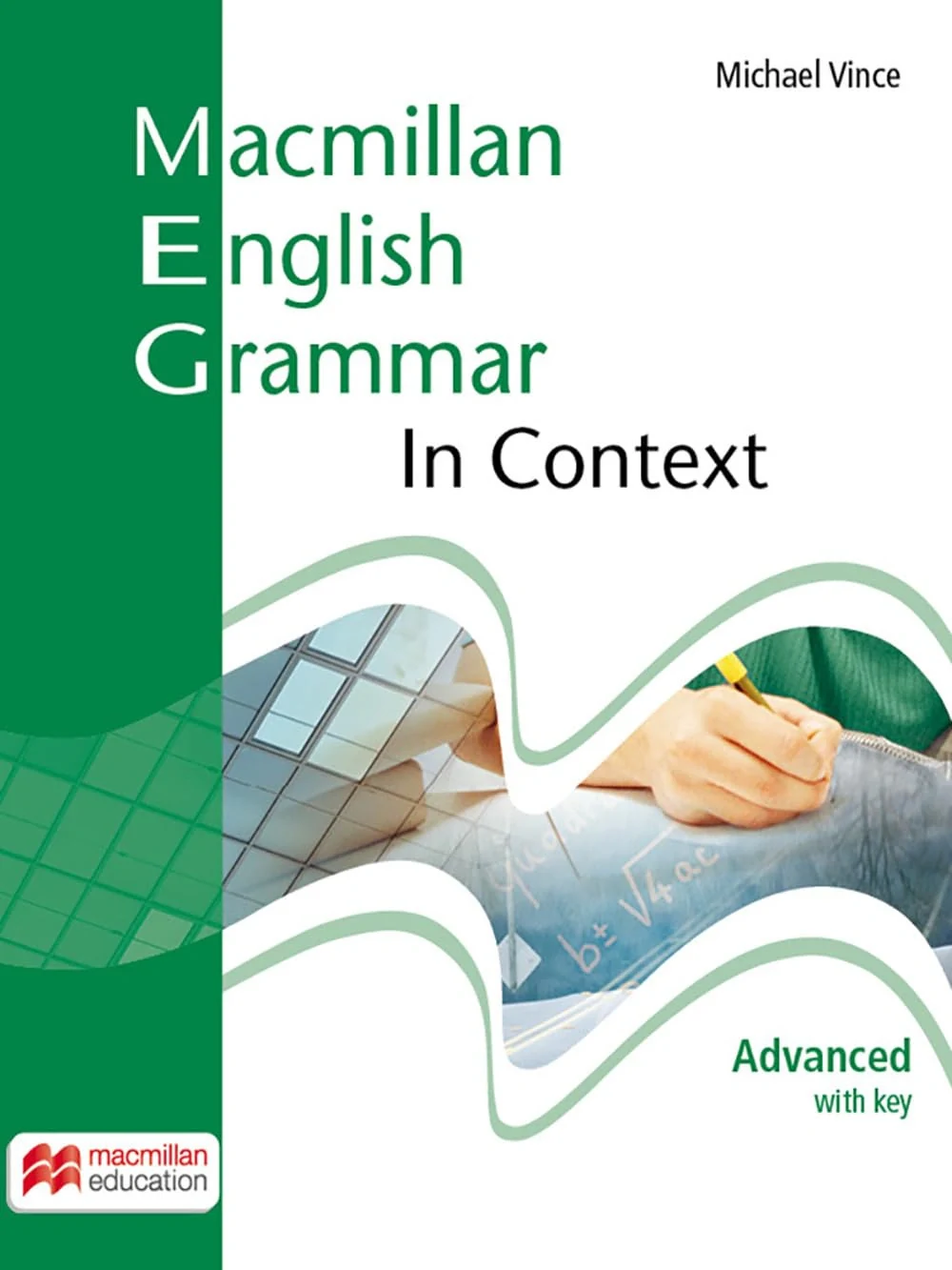 Macmillan English Grammar In Context Advanced Book with Key