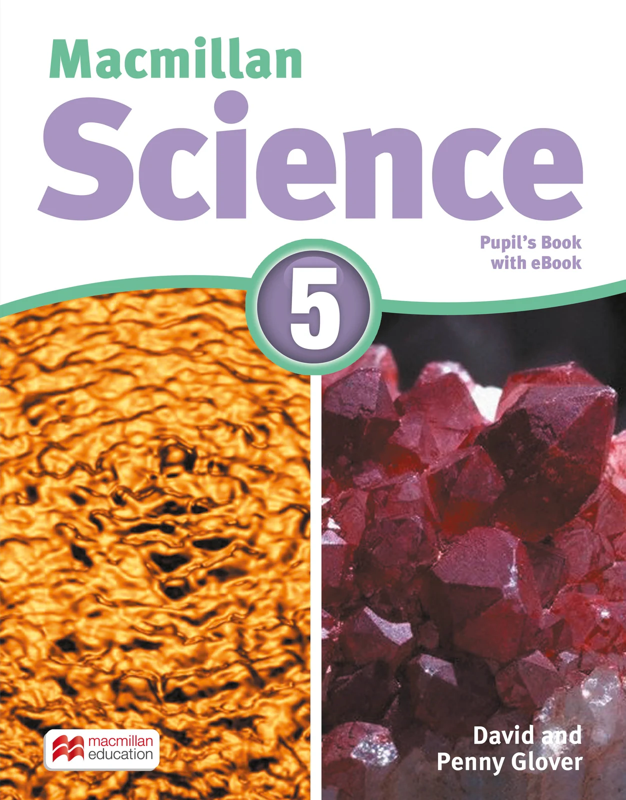 Macmillan Science. Level 5. Student's Book &amp; eBook