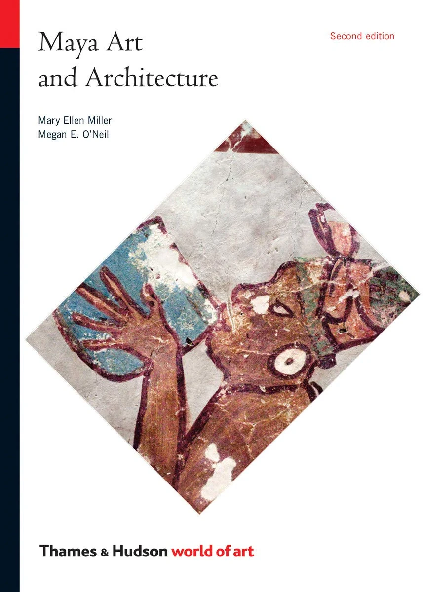 Maya Art and Architecture. Second edition