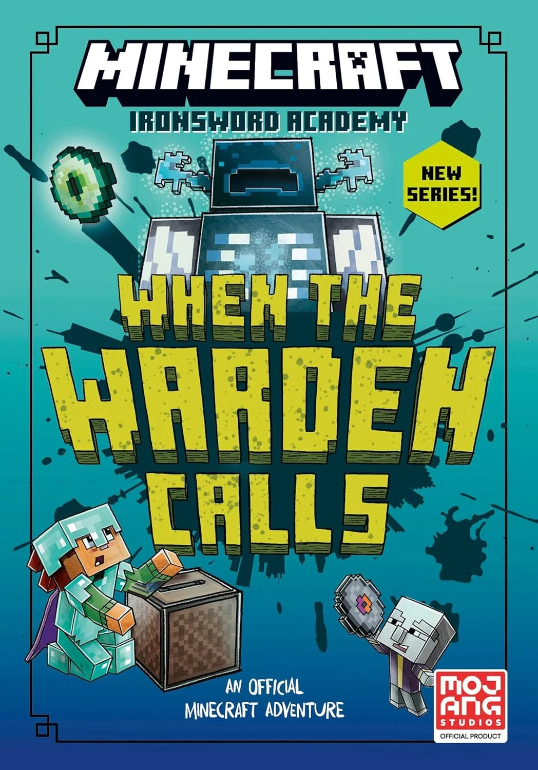 Minecraft. When the Warden Calls (Ironsword Academy, Book 5)