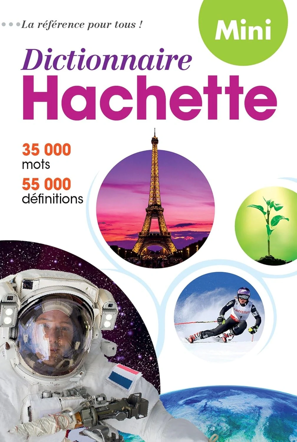 Mini Dictionnaire Hachette Français: 35 000 mots,
