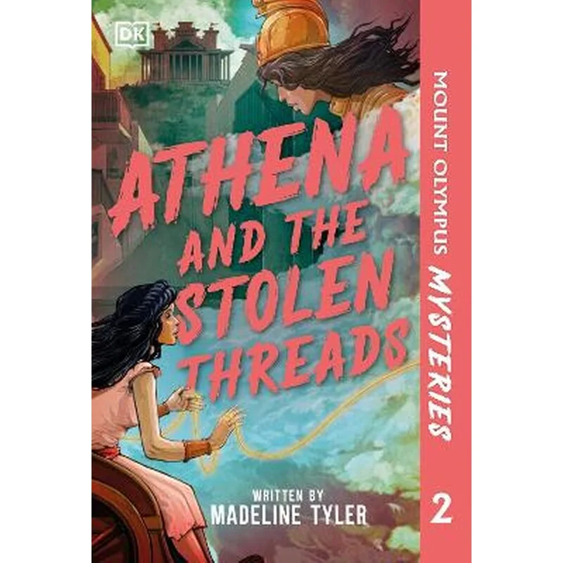 Mount Olympus Mysteries Athena and the Stolen Threads,