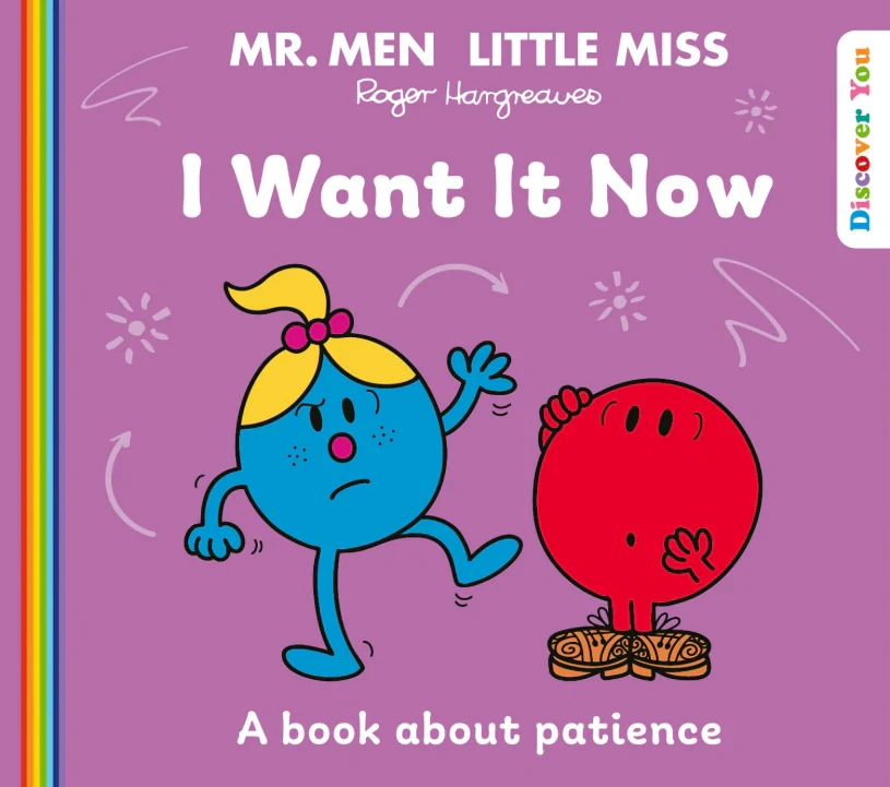 Mr. Men Little Miss. I Want it Now