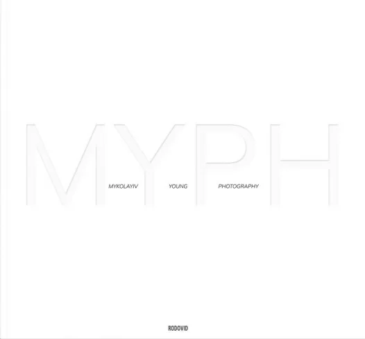 MYPH. Mykolayiv Young Photography