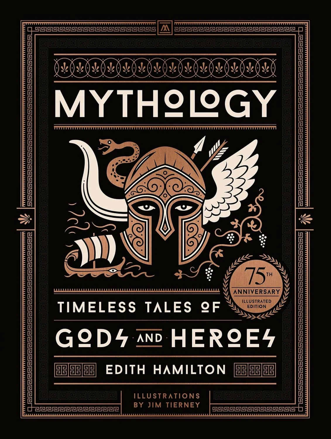Mythology (75th Anniversary Illustrated Edition). Timeless Tales of Gods and Heroes