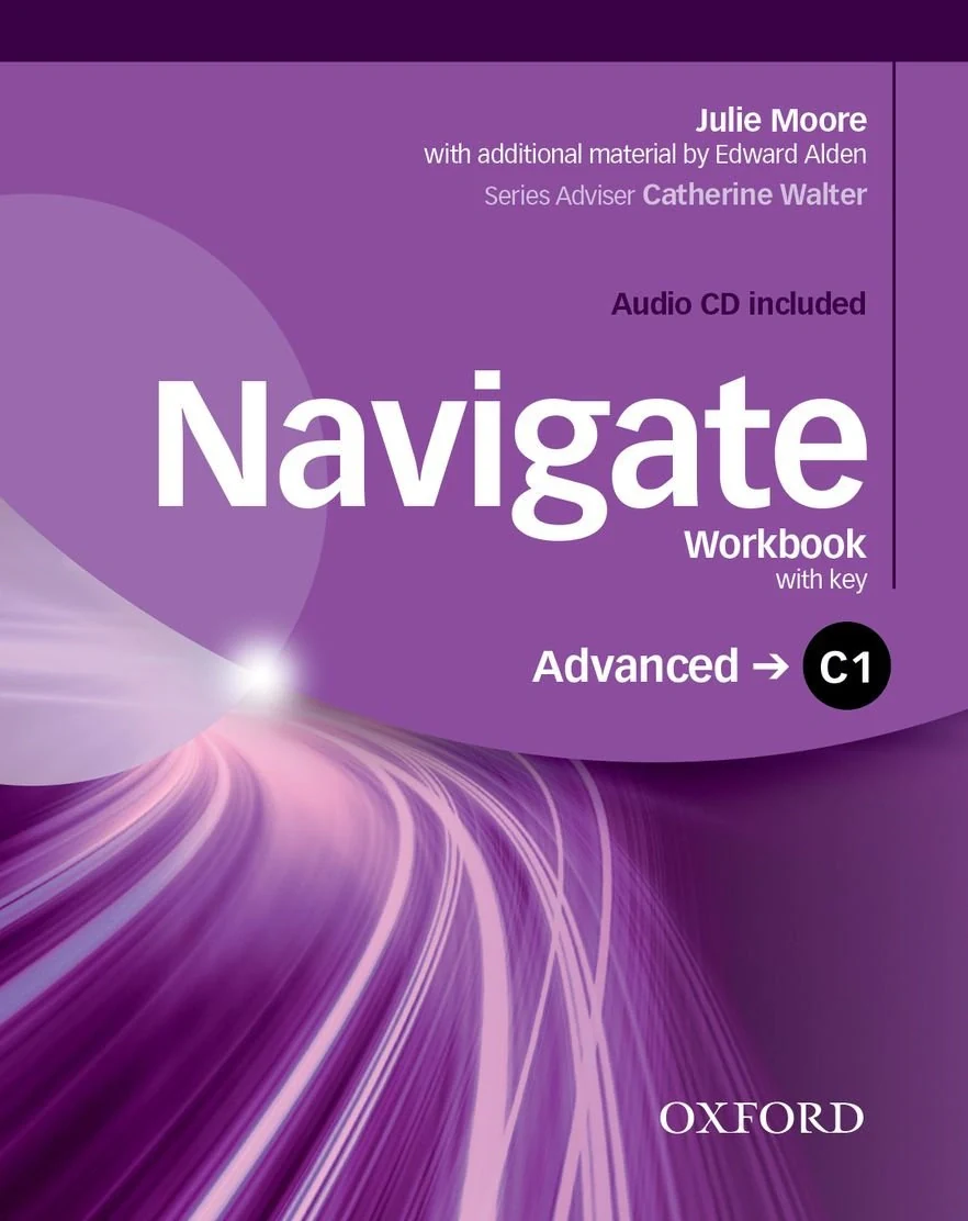 Navigate Advanced C1 Workbook With Key and CD Pack