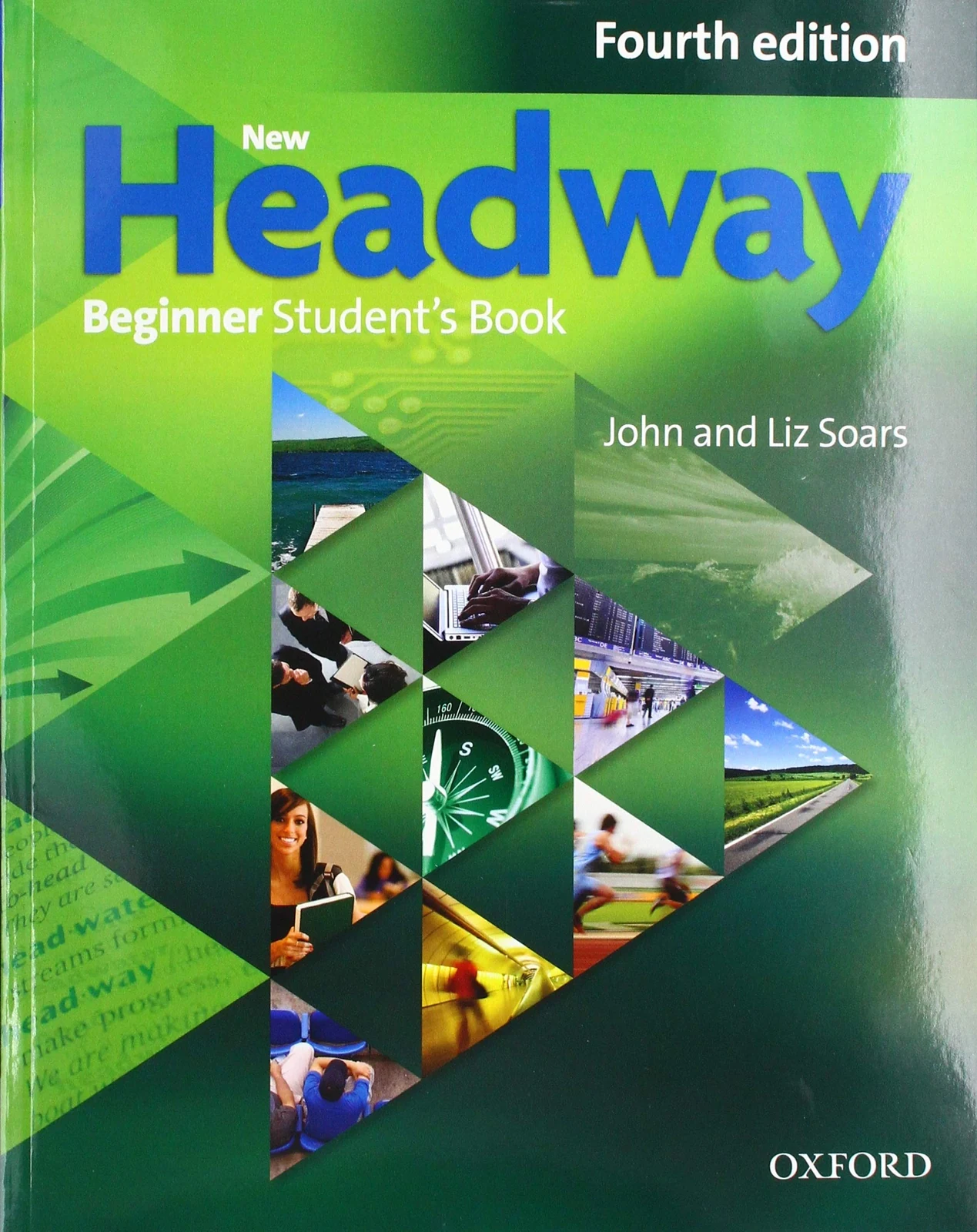 New Headway Beginner. Student's Book