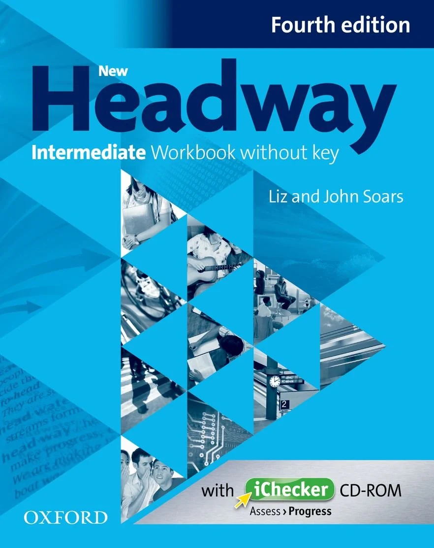 New Headway Intermediate. Workbook without key &amp; iChecker CD