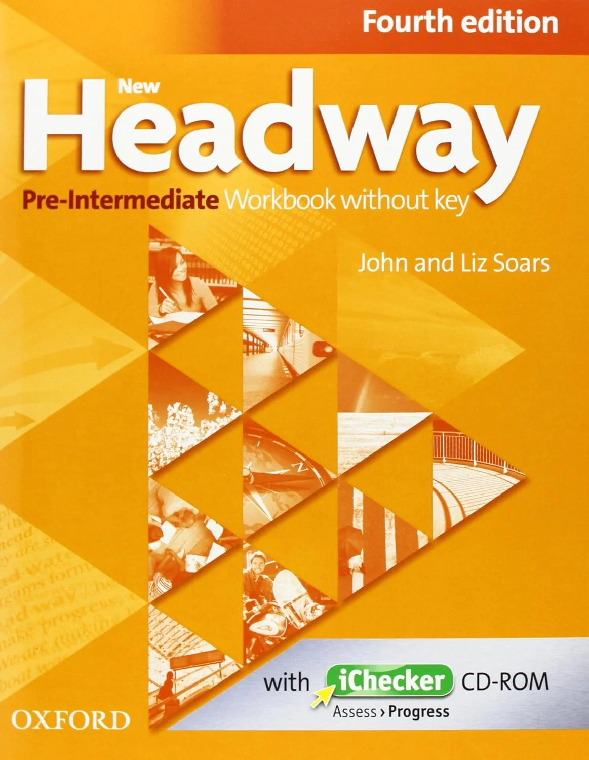 New Headway Pre-Intermediate: Workbook without Key &amp; iChecker CD Pack