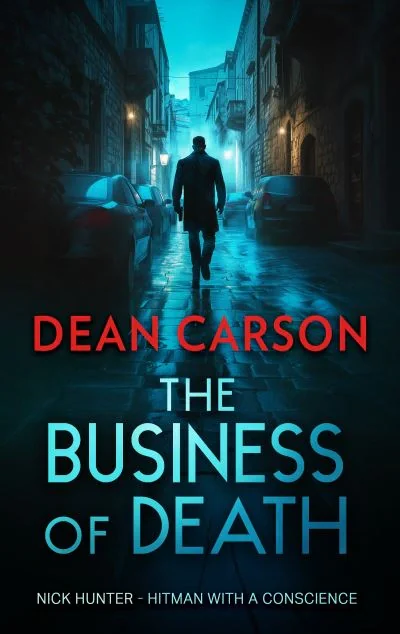 Nick Hunter. The Business of Death. Book 1