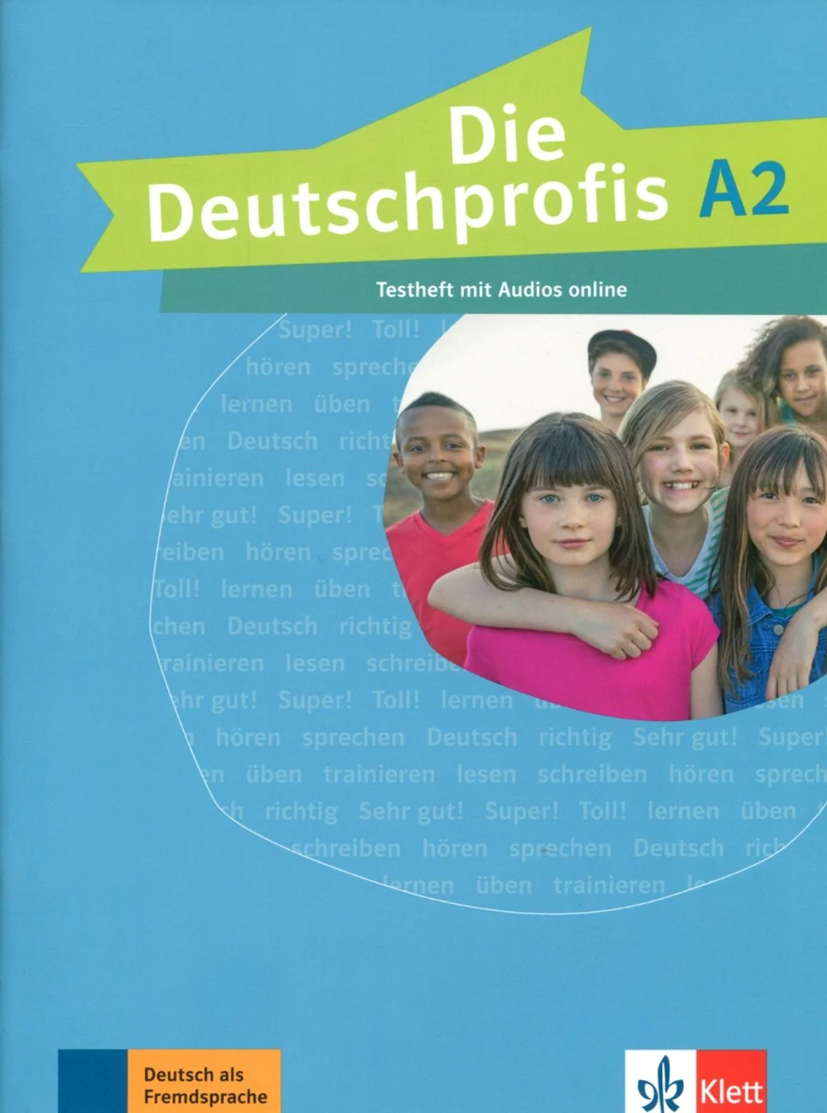 Німецька мова. Зошит для тестів. Testheft. Die Deutschprofis A2