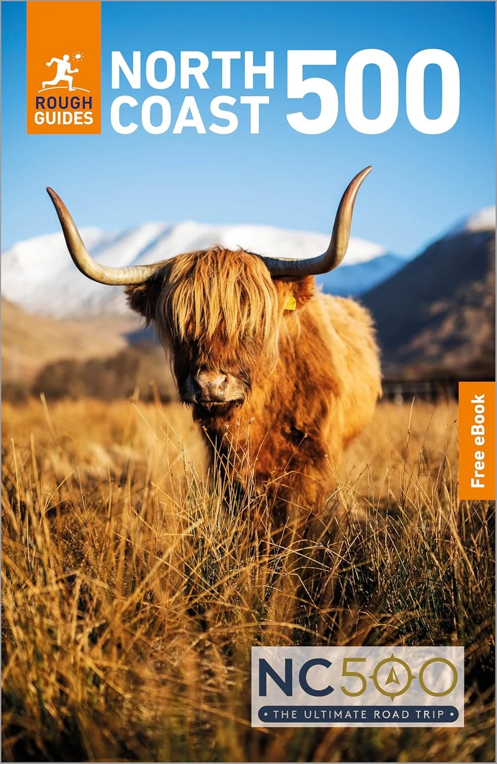 North Coast 500: Travel Guide with eBook