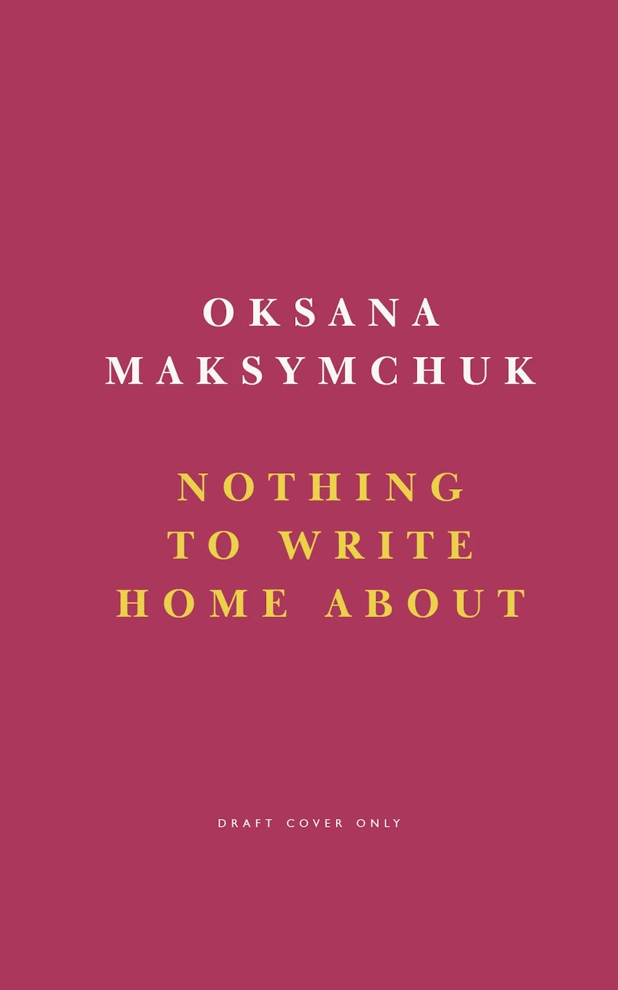 Nothing To Write Home About