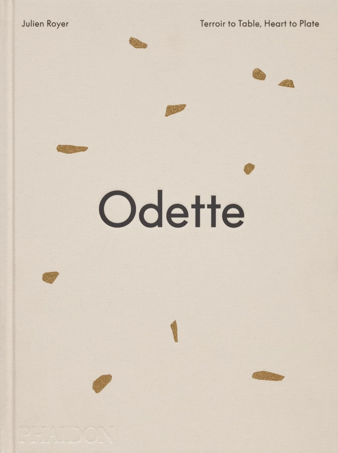 Odette. Terroir to Table, Heart to Plate