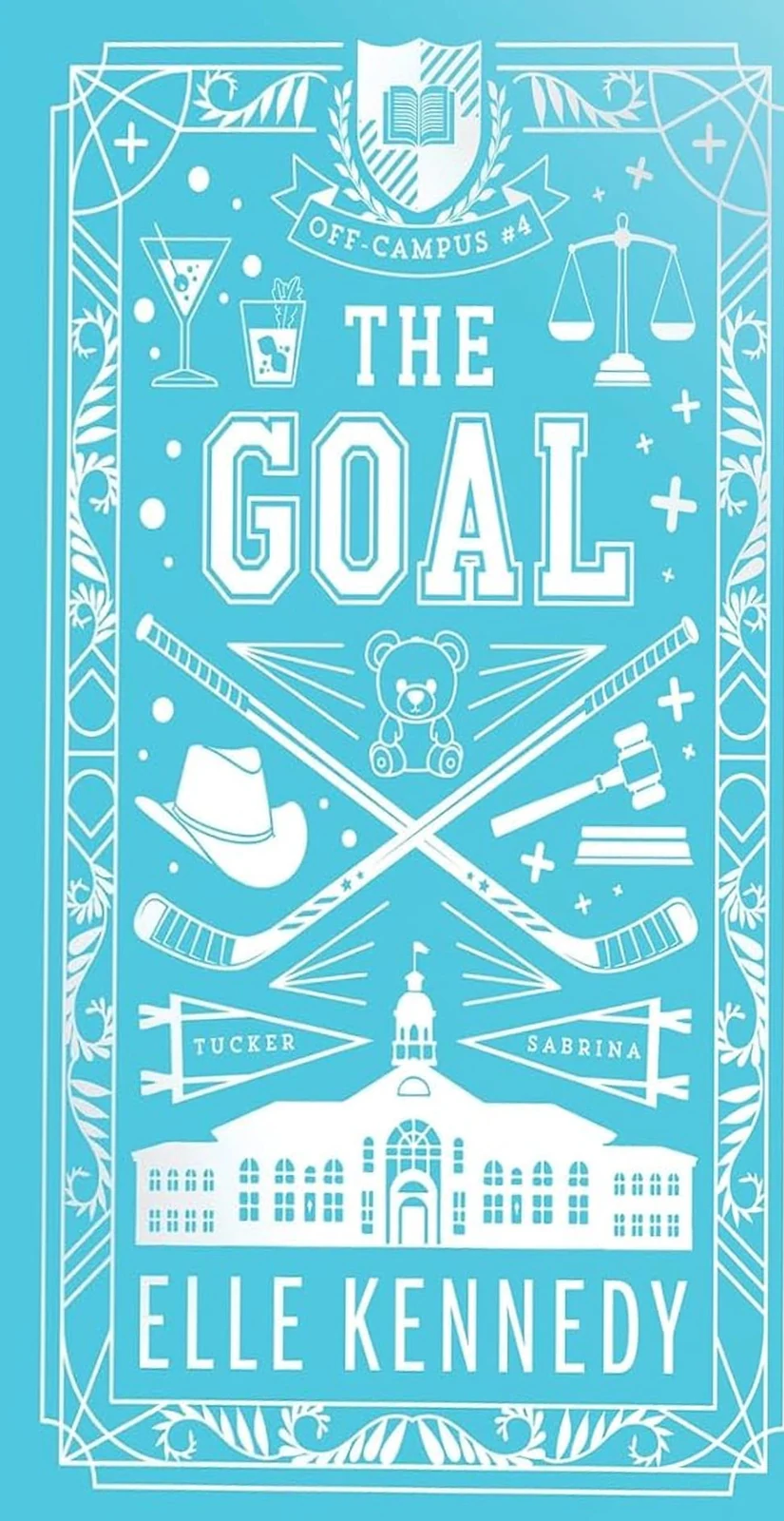 Off-Campus. The Goal. Book 4