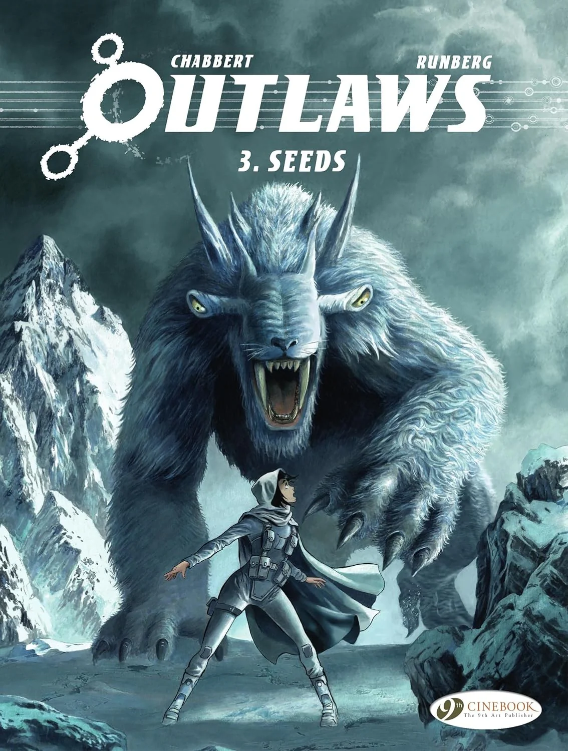 Outlaws. Volume 3 - Seeds