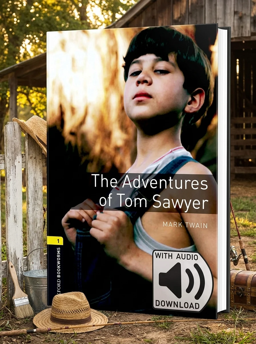 Oxford Bookworms Library Level 1. The Adventures of Tom Sawyer audio pack — Вивчення мов