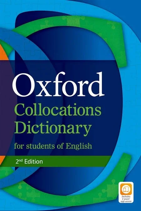 Oxford Collocations Dictionary for Students of English. 2nd Edition,