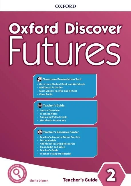 Oxford Discover Futures 2. Teachers Guide Pack