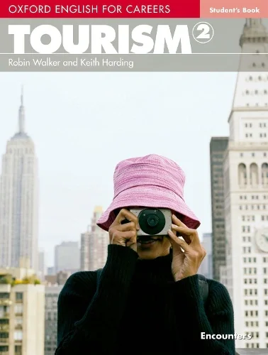 Oxford English for Careers. Tourism 2. Student's Book