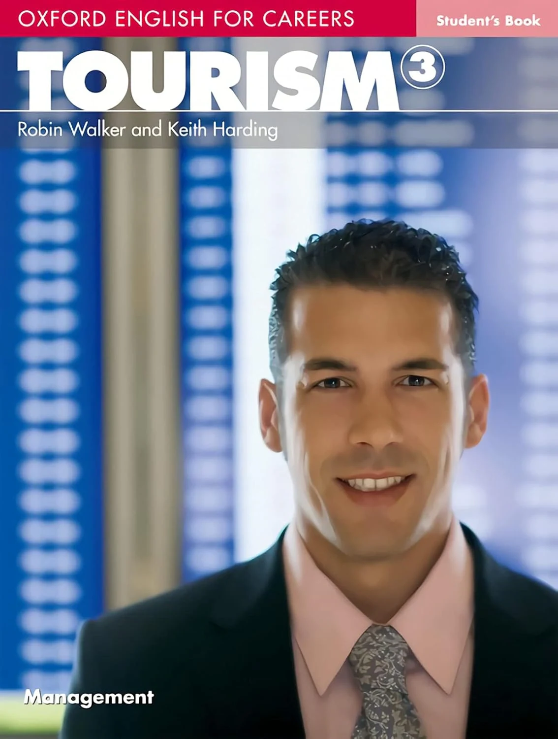 Oxford English for Careers. Tourism 3. Student's Book