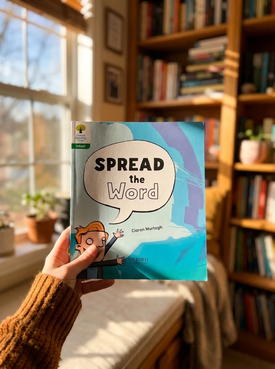 Oxford Reading Tree inFact. Level 9: Spread the Word — Ciaran Murtagh, обкладинка