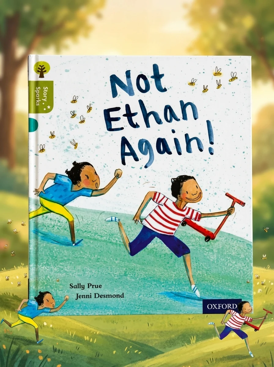 Oxford Reading Tree Story Sparks: Oxford Level 7: Not Ethan Again! — Дитяча література