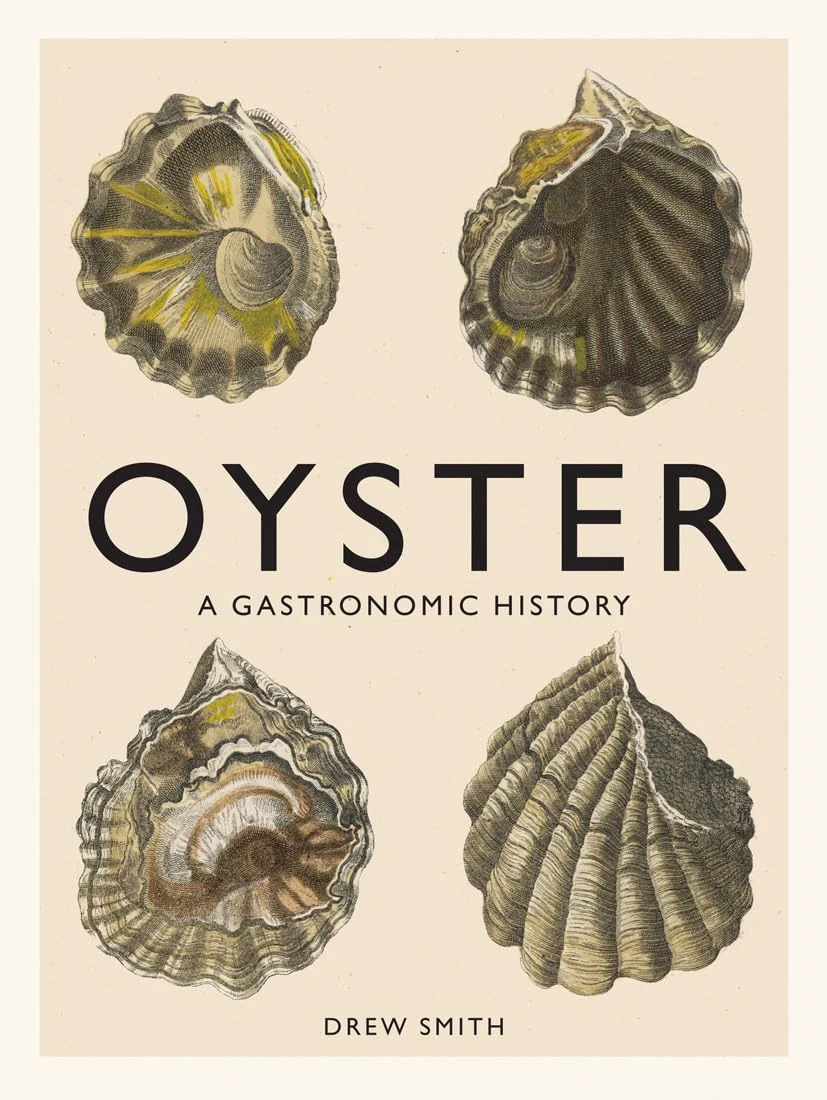 Oyster. A Gastronomic History