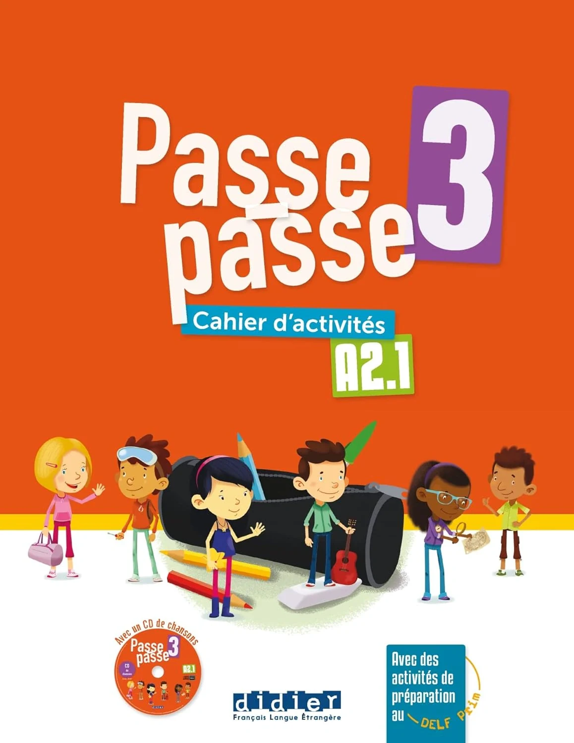 Passe-passe 3 A2.1 Cahier d'activités + CD mp3,