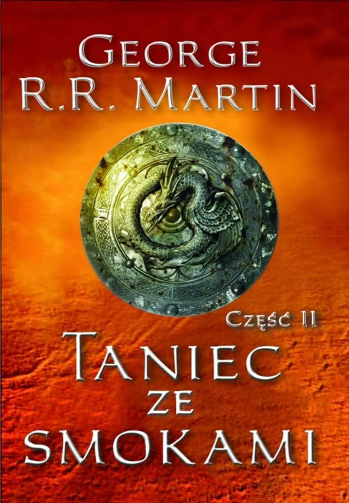 Pieśń lodu i ognia. Taniec ze smokami. Czesc 2. Księga 5