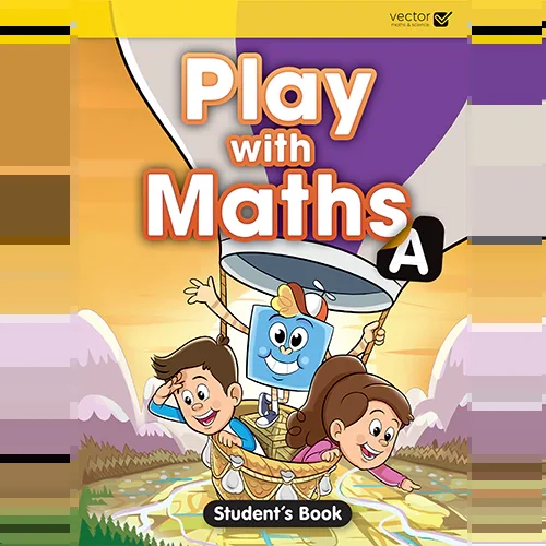 Play with Maths A. Student's book,