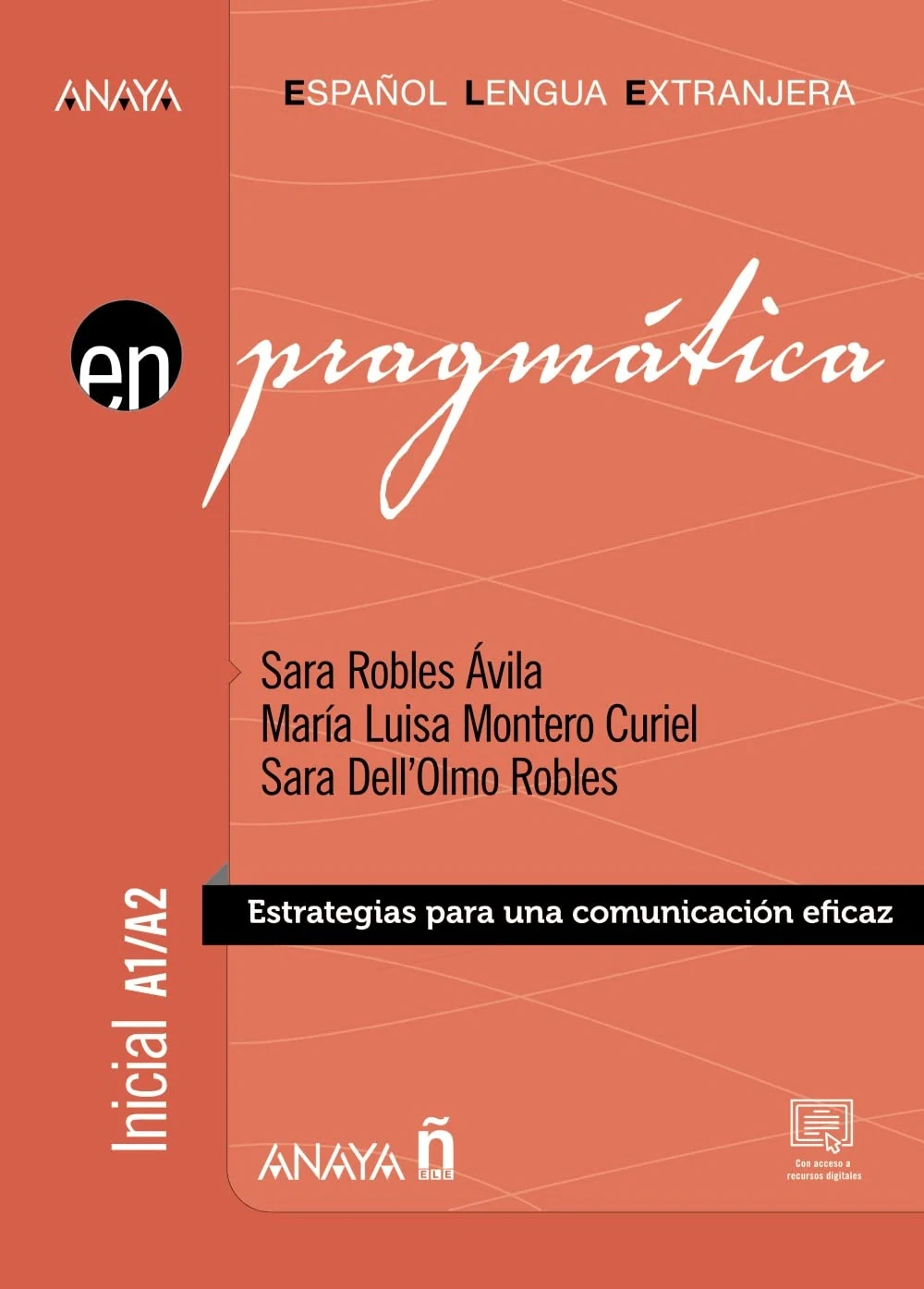 Pragmática inicial A1/A2. Estrategias para una comunicación eficaz