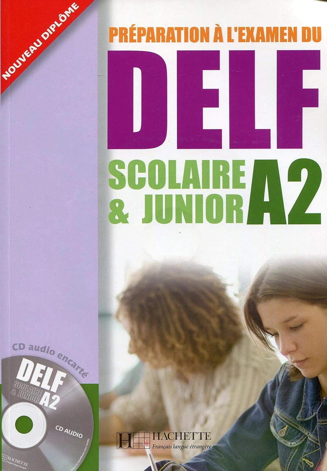 Preparation a l'examen du DELF A2 scolaire et junior/ Livre + CD audio