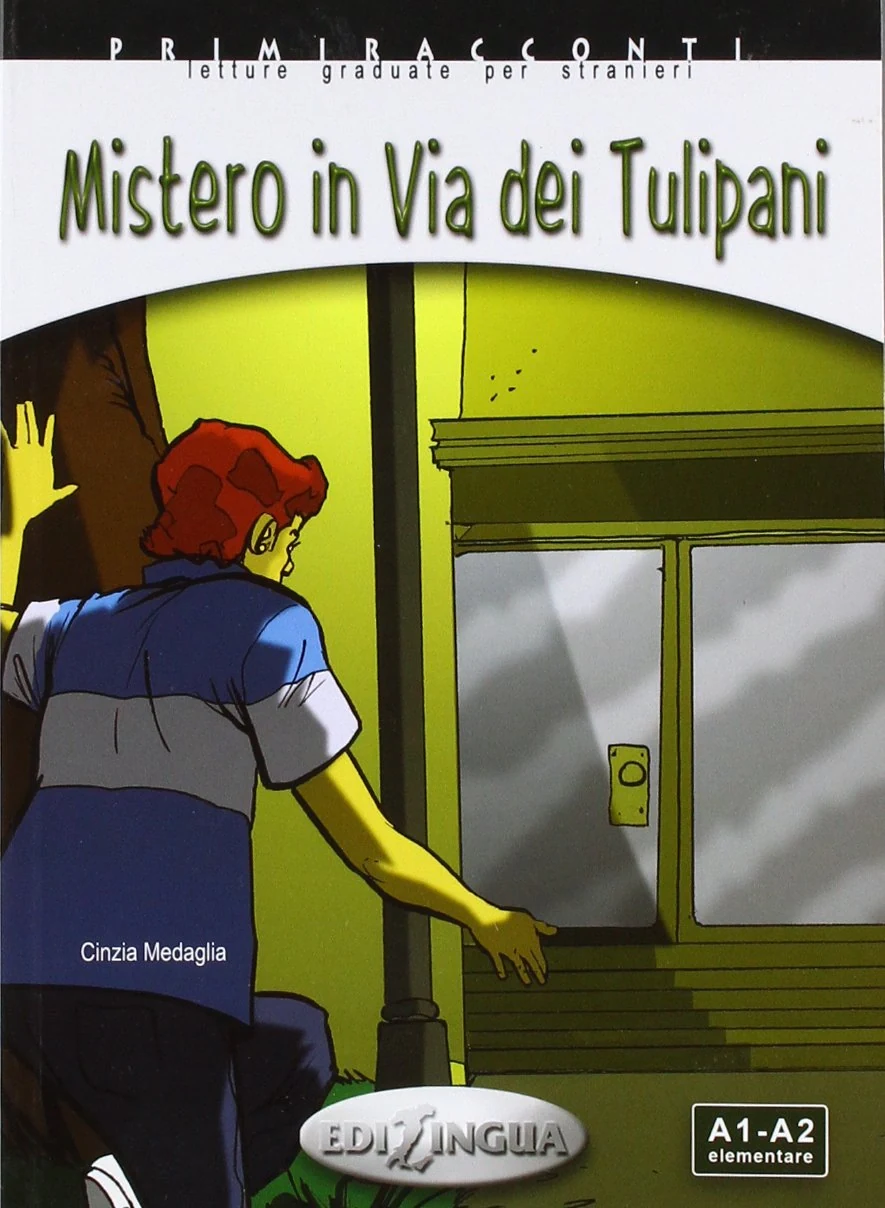 Primiracconti (A1-A2) Mistero in via dei Tulipani