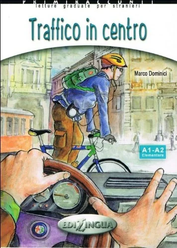 Primiracconti (A1-A2). Traffico in centro + CD Audio