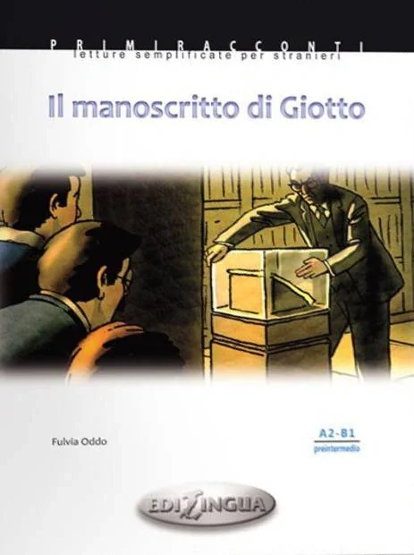Primiracconti (A2-B1) Il manoscritto di Giotto + CD Audio,