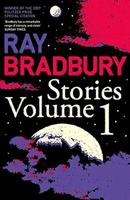 RAY BRADBURY STORIES VOLUME 1