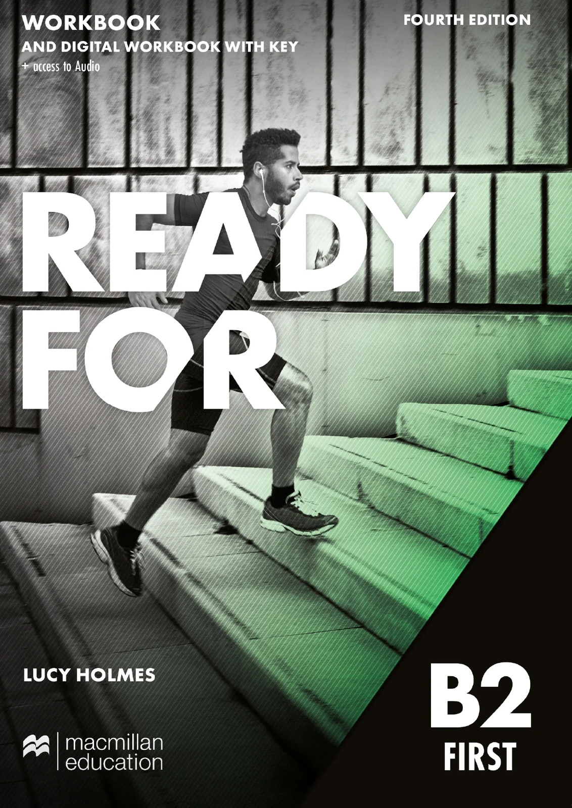 Ready for B2 First Workbook with Key and Digital Workbook and Audio 4th Ed