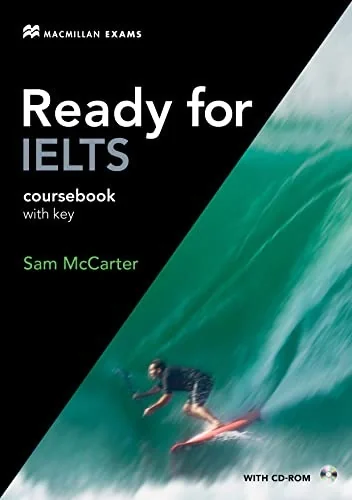 Ready for IELTS. Coursebook with key,