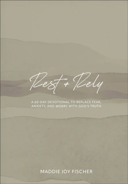 Rest + Rely