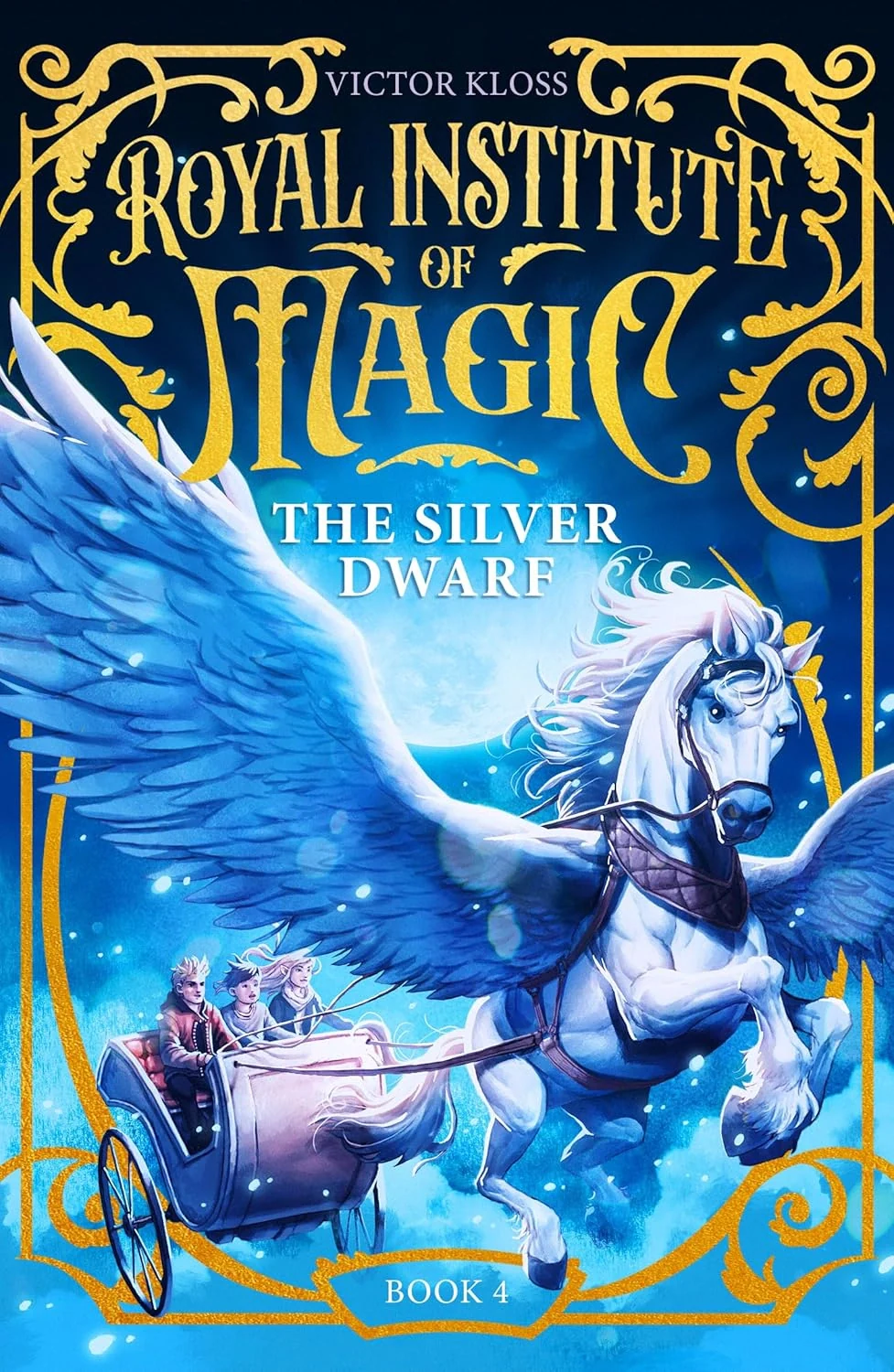 Royal Institute of Magic. The Silver Dwarf. Book 4
