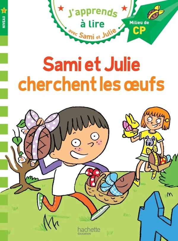 Sami et Julie cherchent les oeufs,