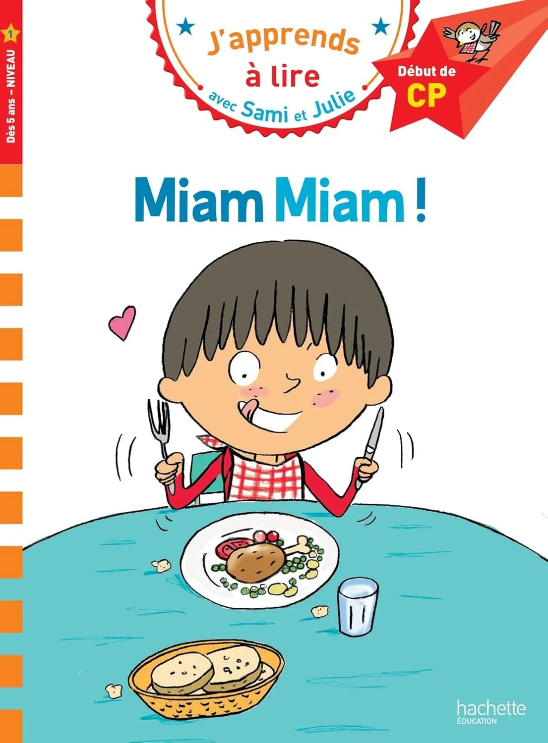 Sami et Julie CP Niveau 1 Miam Miam !,