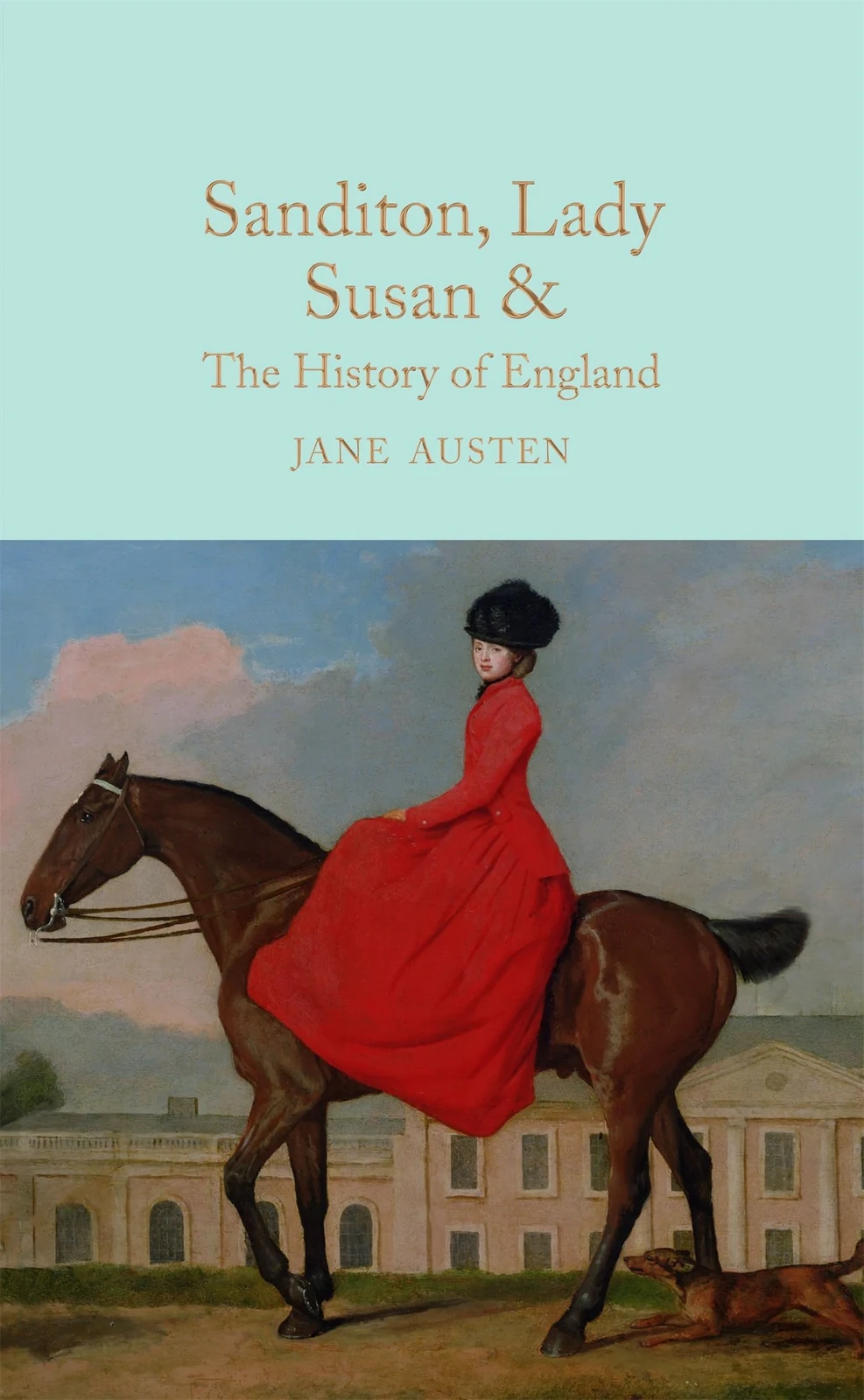 Sanditon, Lady Susan, &amp; The History of England