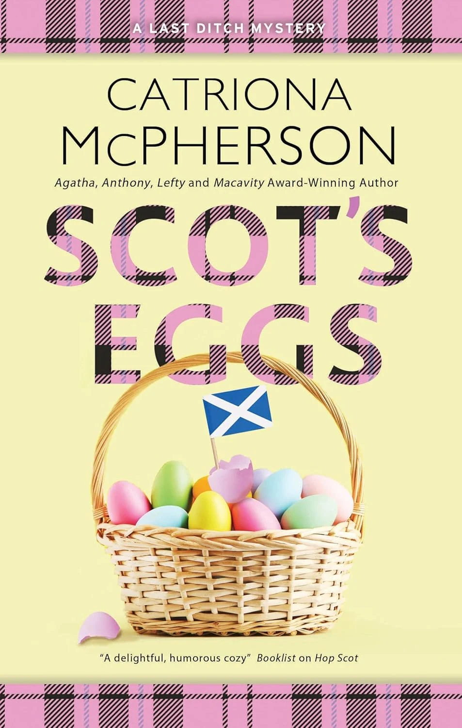 Scot’s Eggs. A Last Ditch Mystery. Book 8