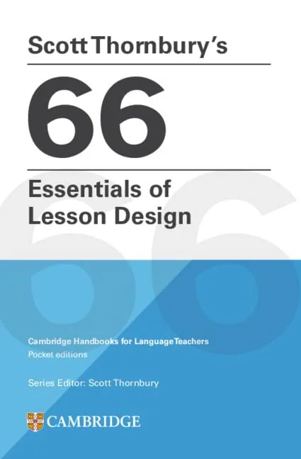 Scott Thornbury's 66 Essentials of Lesson Design